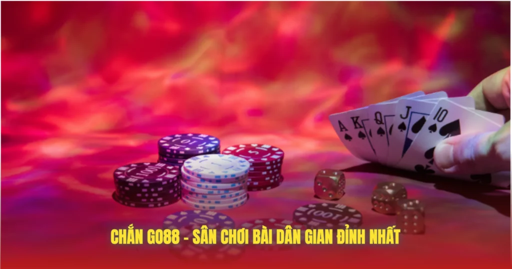 Chắn GO88 – Sân Chơi Bài Dân Gian Đỉnh Nhất 1 chan go88 san choi bai dan gian dinh nhat
