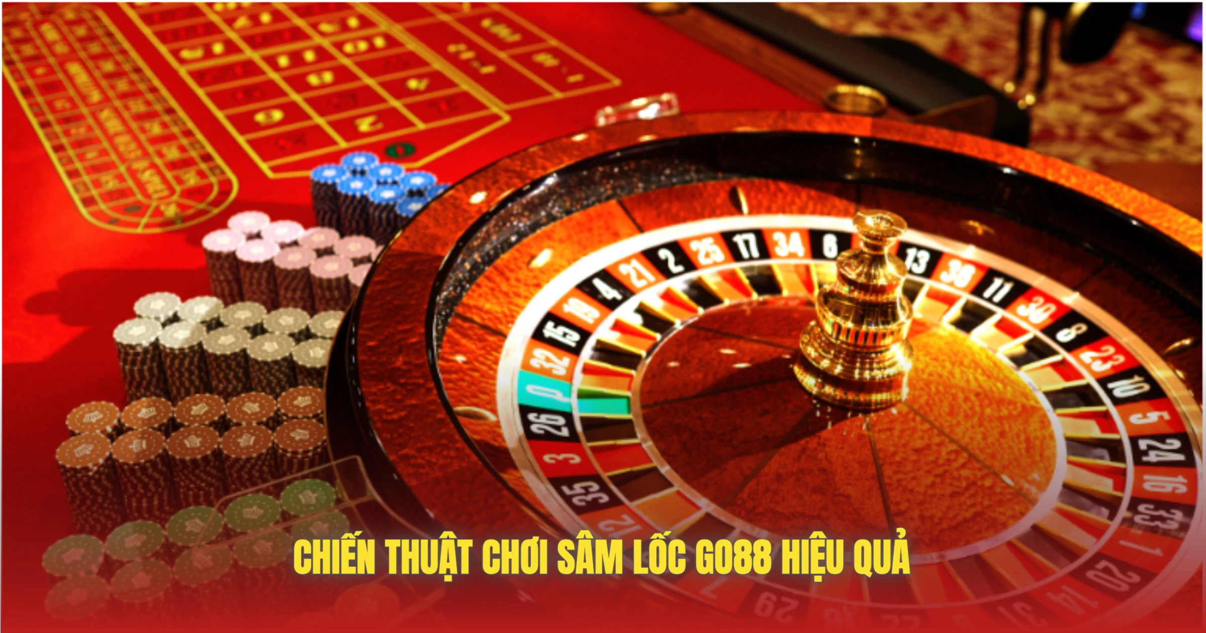 Chiến Thuật Chơi Sâm Lốc GO88 Hiệu Quả