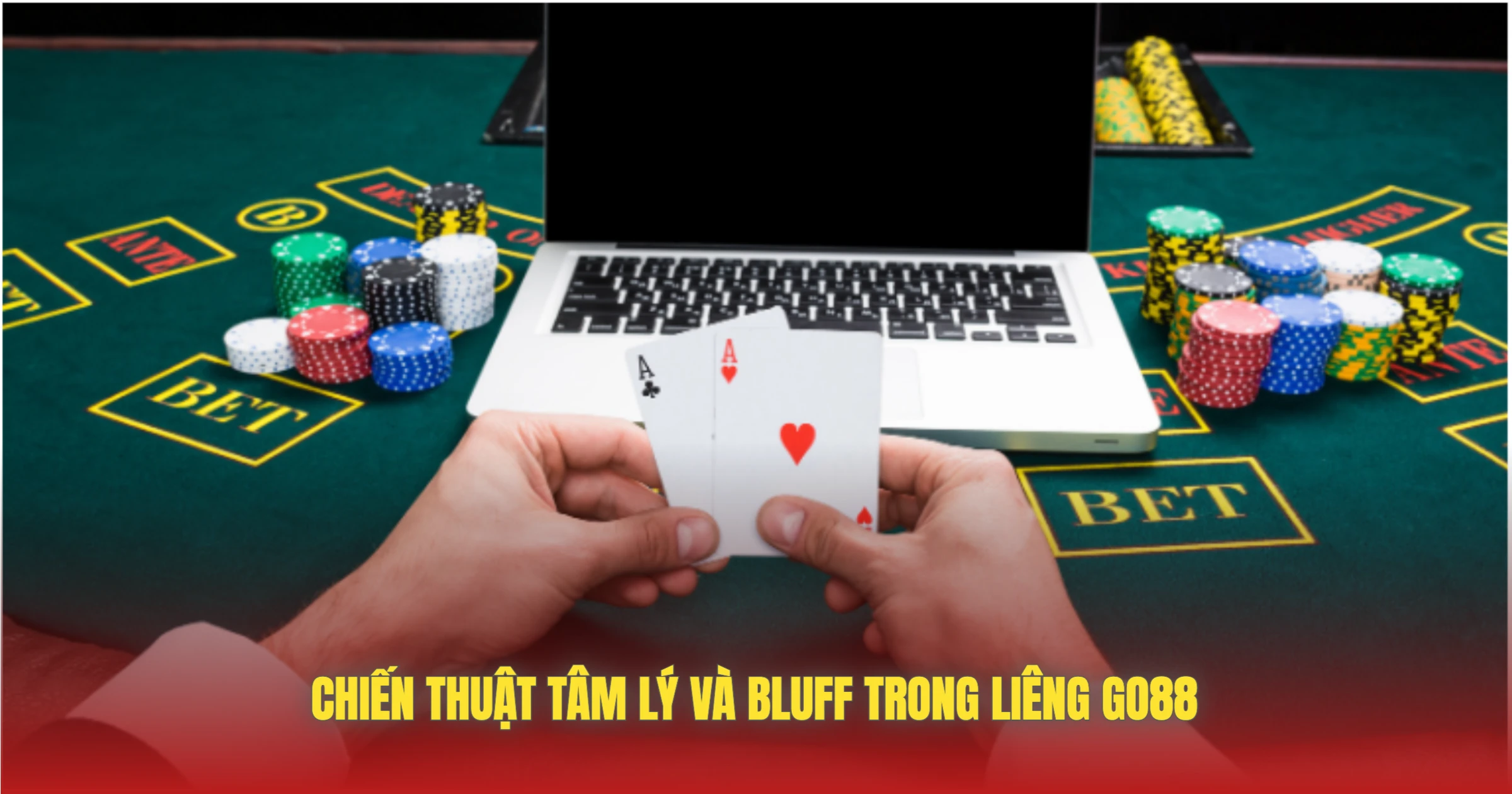 Liêng GO88 – Tựa Bài Ba Lá Kịch Tính Nhất Cổng Game 3 Chiến Thuật Tâm Lý Và Bluff Trong Liêng GO88