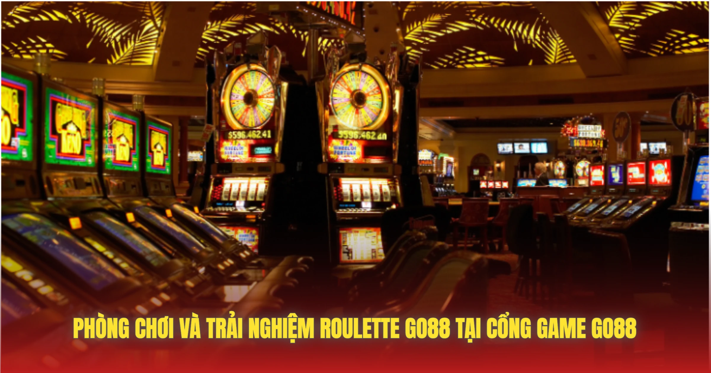 Roulette GO88 – Vòng Quay Vận May Đẳng Cấp Châu Âu 4 Phòng Chơi Và Trải Nghiệm Roulette GO88 Tại Cổng Game GO88
