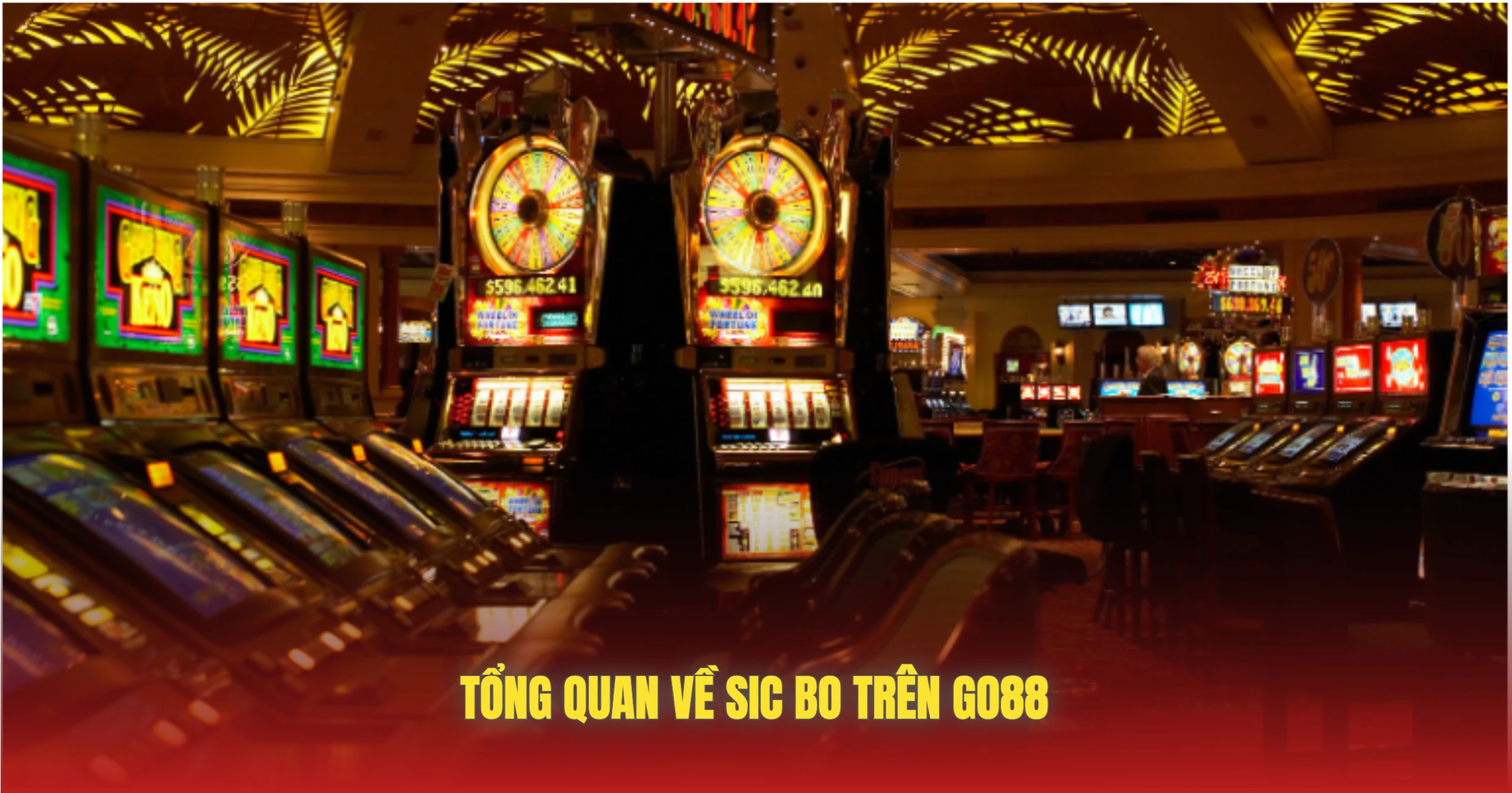 Sic Bo GO88 – Lắc Xúc Xắc Đổi Vận Cực Đỉnh 2 Tổng Quan Về Sic Bo Trên GO88